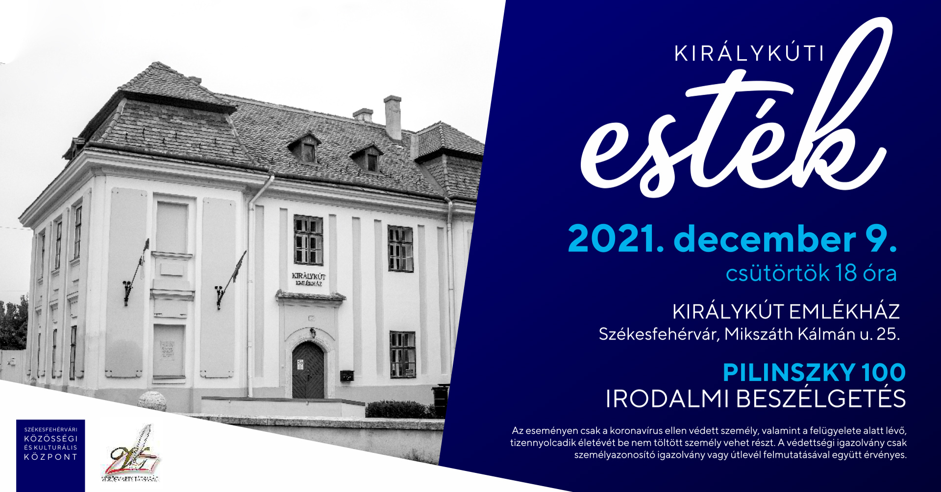 Pilinszky 100 – Irodalmi est a Királykút Emlékházban